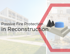Text reads Passive Fire Protection in Reconstruction with building, pool, and construction material images.