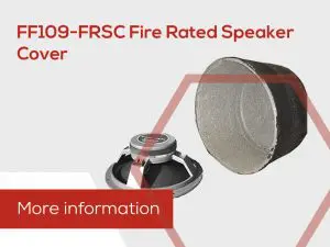 Image showing a fire rated speaker cover and a ceiling speaker enclosure, with text: FF109-FRSC Fire Rated Speaker Cover.