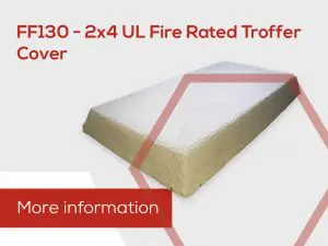 Rectangular fire-rated troffer light cover with text: FF130 – 2x4 UL Fire Rated Troffer Cover. More information.
