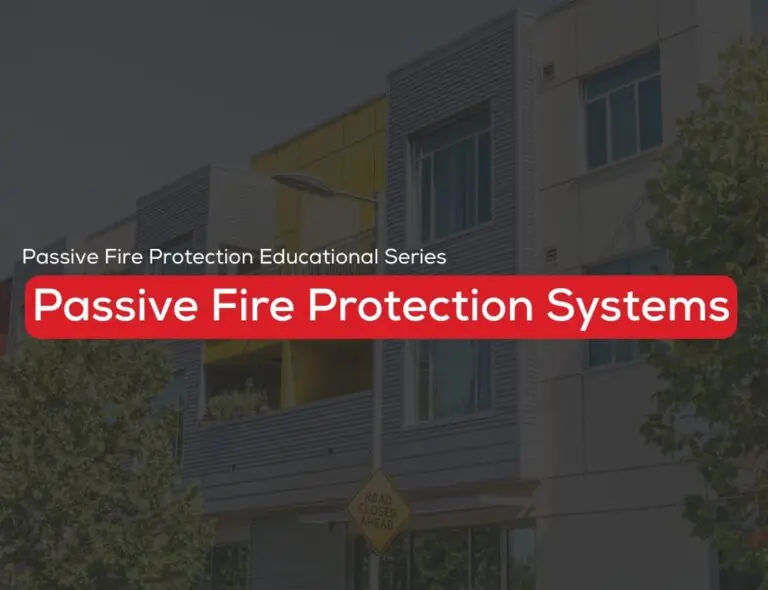 Modern building with a bold red sign: Passive Fire Protection Systems.