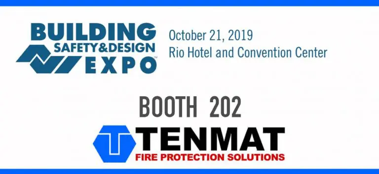 Building Safety & Design Expo info with Tenmat Fire Protection Solutions at booth 202, October 21, 2019.