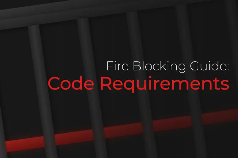 Fire Blocking Guide: Code requirements for firestop sealant.